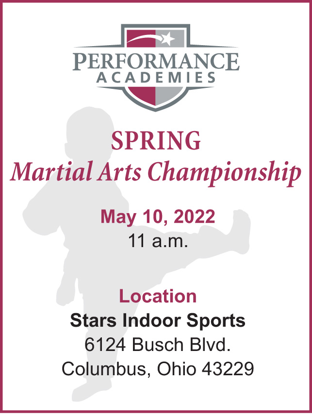 SPRING Martial Arts Championship, May 10, 2022 at 11 a.m., Location: Stars Indoor Sports, 6124 Busch Blvd., Columbus, Ohio 43229